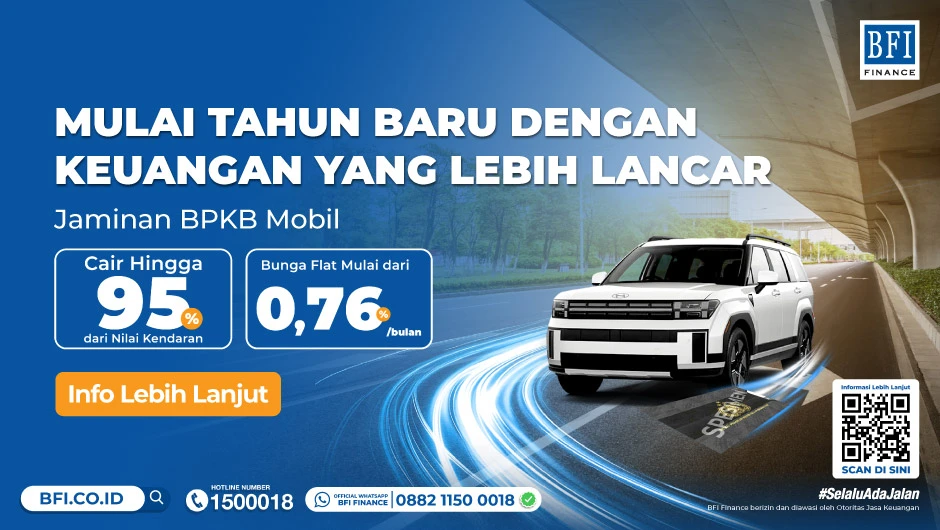 Paket Superdeal - Pinjaman Jaminan BPKB Mobil 30 Menit Bisa Disetujui*