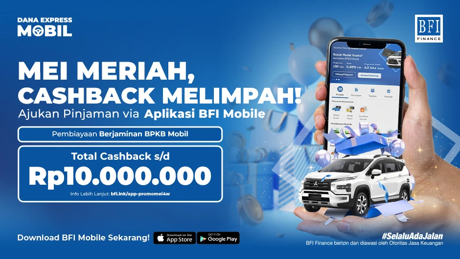 [BFI Mobile] Promo Mei Meriah - BFI Dana Express Mobil - Pembiayaan Jaminan BPKB Mobil