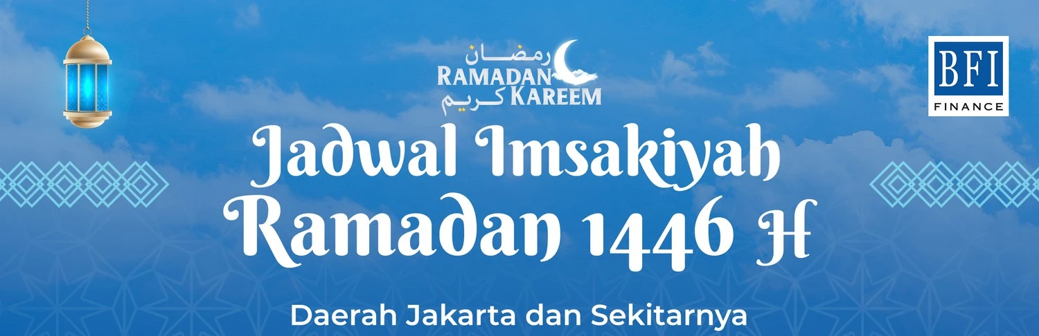 Jadwal Imsakiyah, Sholat, dan Buka Puasa Ramadan 2025