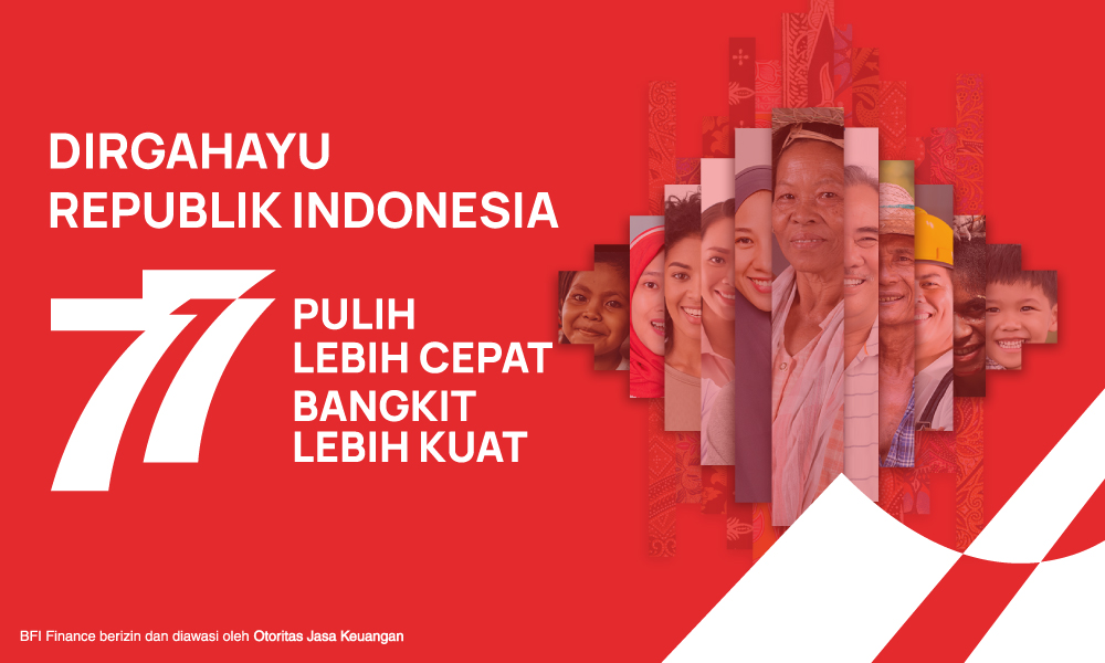 Asa dan Makna dari #PastiMerdeka – Dirgahayu Republik Indonesia ke 77!