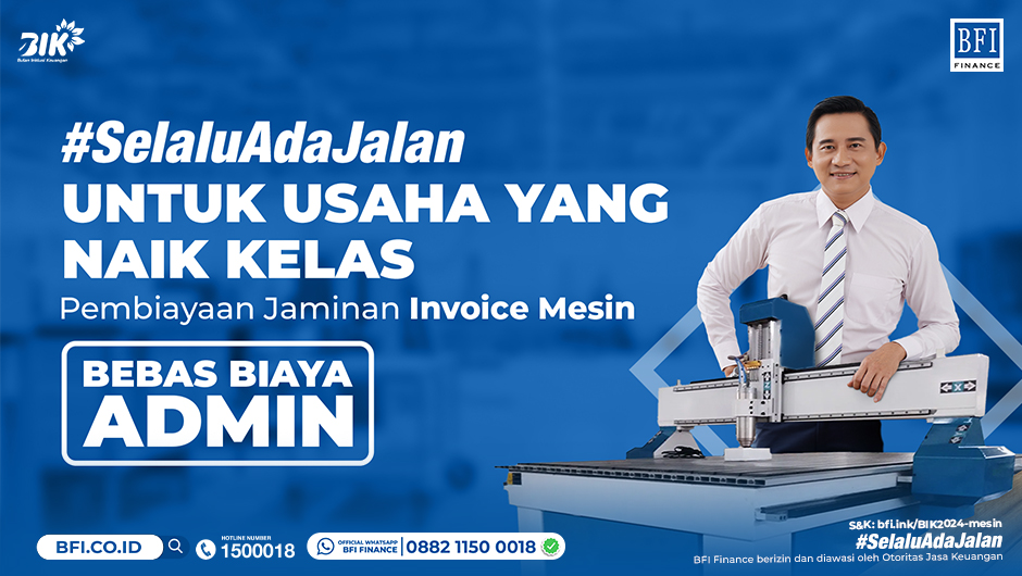 Promo Bulan Inklusi Keuangan 2024 - Pembiayaan Mesin Industri