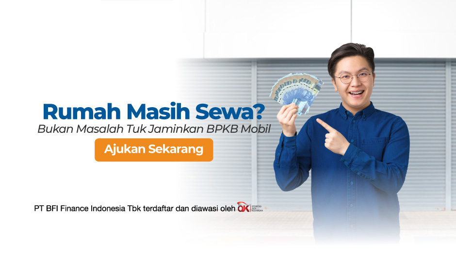 Apply for a Car BPKB Loan Even Though the House is Still Rented