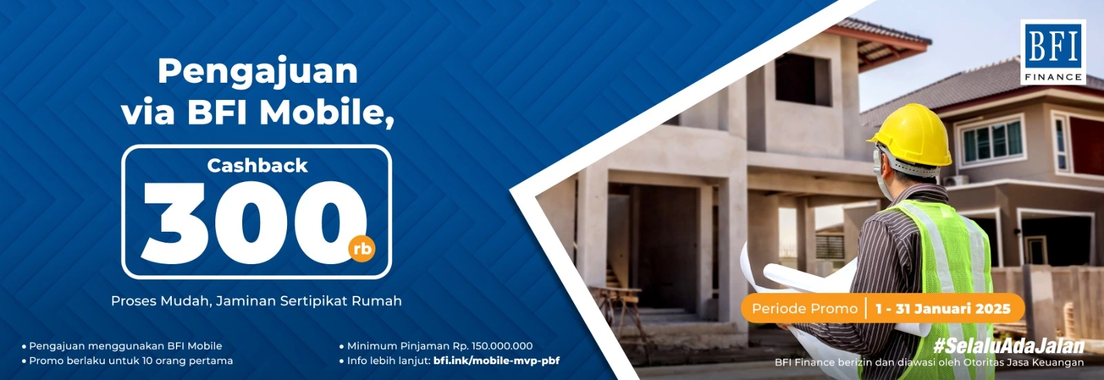 Cashback Promo BFI Mobile - Home Certificate Collateral Loans